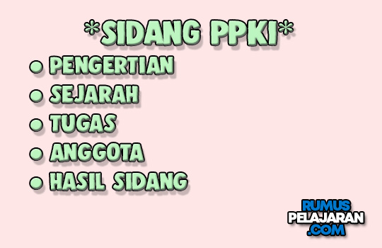 Pengertian Ppki Sejarah Tugas Anggota Dan Hasil Sidang 1 2 3 Rumuspelajaran Com